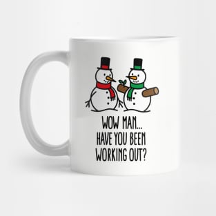 Have you been working out Gym snowman Bodybuilding Christmas gift Mug